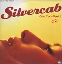 12inch Vinyl Single - Silvercab - Can You Feel It