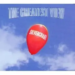 Silverchair - The Greatest View