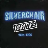 Silverchair - Rarities 1994-1999