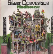 Silver Convention - Madhouse