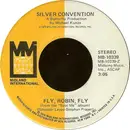 7'' - Silver Convention - Fly, Robin, Fly