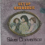 Silver Convention - Get Up ad Boggie