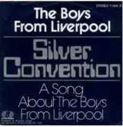 Silver Convention - The Boys From Liverpool