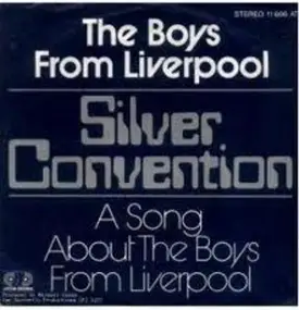 Silver Convention - The Boys From Liverpool