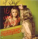 LP - Silverhead - 16 And Savaged - Signed