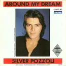 7'' - Silver Pozzoli - Around My Dream