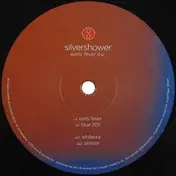 Silvershower - Early Fever Ep