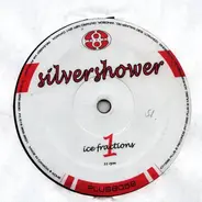 Silvershower - Ice Fractions 1