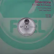 Silverstone - If I Had A Choice