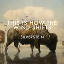 LP - Silverstein - This Is How The Wind Shifts - Clear