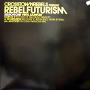 Silversurfer - Rebel Futurism (Session One Vinyl Sampler)