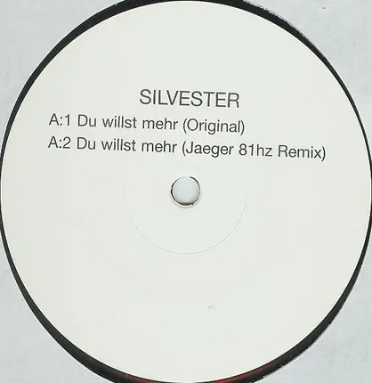 Silvester - Du willst mehr