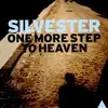12'' - Silvester - One More Step To Heaven
