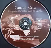 CD - Silvestro Ganassi Dal Fontego , Diego Ortiz - Bettina Hoffmann , Modo Antiquo - Complete Works For Viola Da Gamba