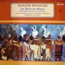 LP - Silvestre Revueltas - Die Nacht Der Mayas - Hommage Für Federico Garcia Lorca