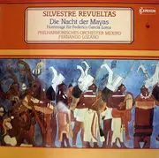 LP - Silvestre Revueltas - Die Nacht Der Mayas - Hommage Für Federico Garcia Lorca