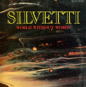 Silvetti - World Without Words