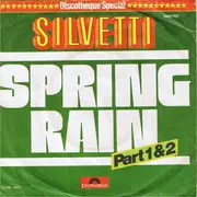 7'' - Silvetti, Bebu Silvetti - Spring Rain