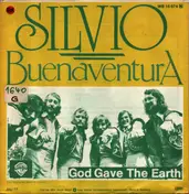 Silvio - Buenaventura / God save the earth