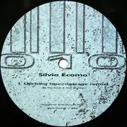 12inch Vinyl Single - Silvio Ecomo - The Speedgarage Remixes