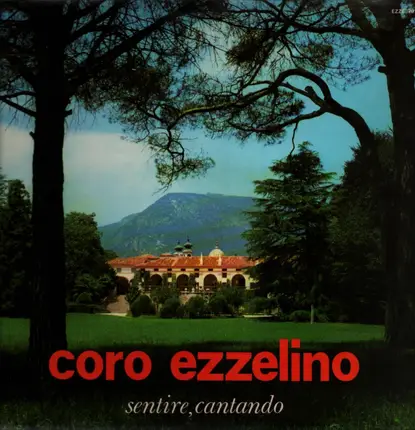 Silvio Farronato - Coro Ezzelino