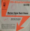 7inch Vinyl Single - Silvio - Marian Come Back Home - PROMO