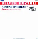 12inch Vinyl Single - Silvio Pozzoli - Around My Dream (Remix) - Yellow Transparent