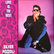 Silvio Pozzoli - Love Is The Best