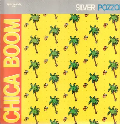 Silvio Pozzoli - Chica Boom
