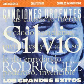Silvio Rodríguez - Cuba Classics 1 - Los Grandes Exitos