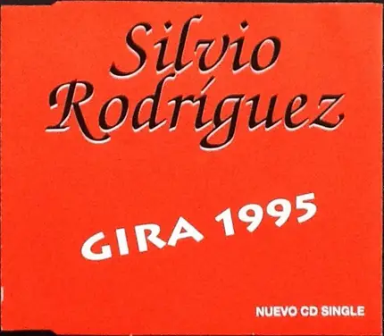 Silvio Rodríguez - Gira 1995