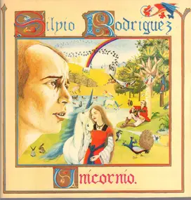 Silvio Rodríguez - Unicornio