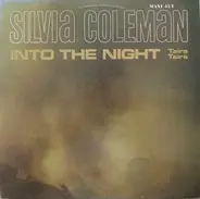 Silvia Coleman - Into The Night (Taira Taira)