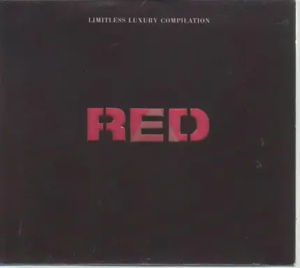 Silvia Torrres,Datach'I,Vic Damone,Ronald mesquita - Red - Limitless Luxury Compilation