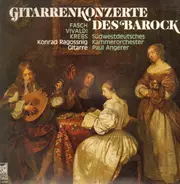 Silvius Leopold Weiss, Johann Anton Logy - Gitarrenmusik des Barock