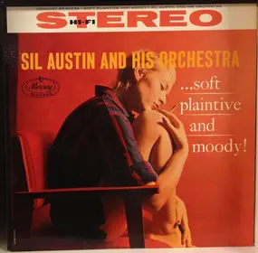 Sil Austin - Soft, Plaintive & Moody