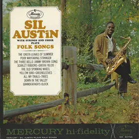 Sil Austin - Sil Austin With Strings And Choir Plays Folk Songs