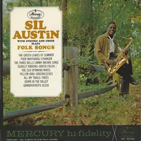 Sil Austin - Sil Austin With Strings And Choir Plays Folk Songs