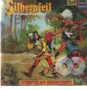 LP - Silberpfeil - Der junge Häuptling - Auf heisser Fährte