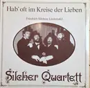 LP - Silcher Quartett - Hab' Oft Im Kreise Der Lieben - Friedrich Silchers Liedertafel