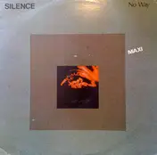 The Silence - No Way