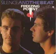 7inch Vinyl Single - Silence And The Beat - Freezing Point