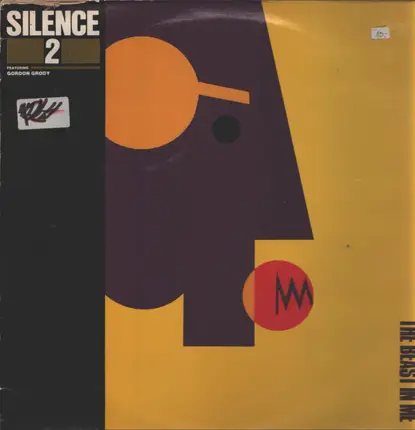 Silence Featuring Gordon Grody - The Beast In Me