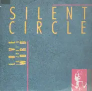 Silent Circle - Love is Just a word