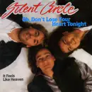 7inch Vinyl Single - Silent Circle - Oh, Don't Lose Your Heart Tonight