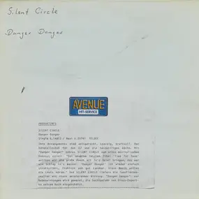 Silent Circle - Danger, Danger