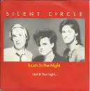 7inch Vinyl Single - Silent Circle - Touch In The Night