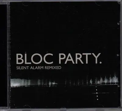 bloc party - Silent Alarm