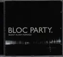 CD - bloc party - silent alarm remixed