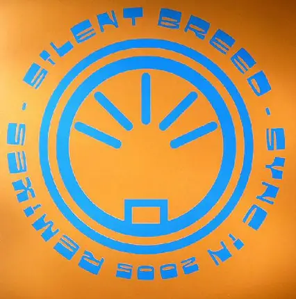 Silent Breed - Sync In (2005 Remixes)